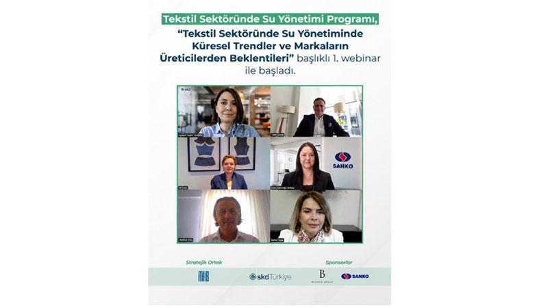 ‘Tekstil Sektöründe Su Yönetimi’ programı ilk webinarı ile başladı
