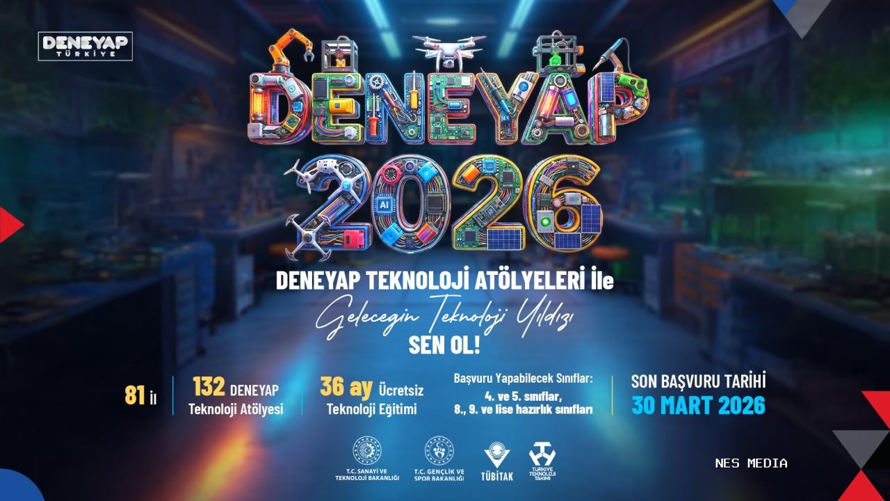 Deneyap Teknoloji Atölyeleri 'geleceğin teknoloji yıldızları'nı arıyor