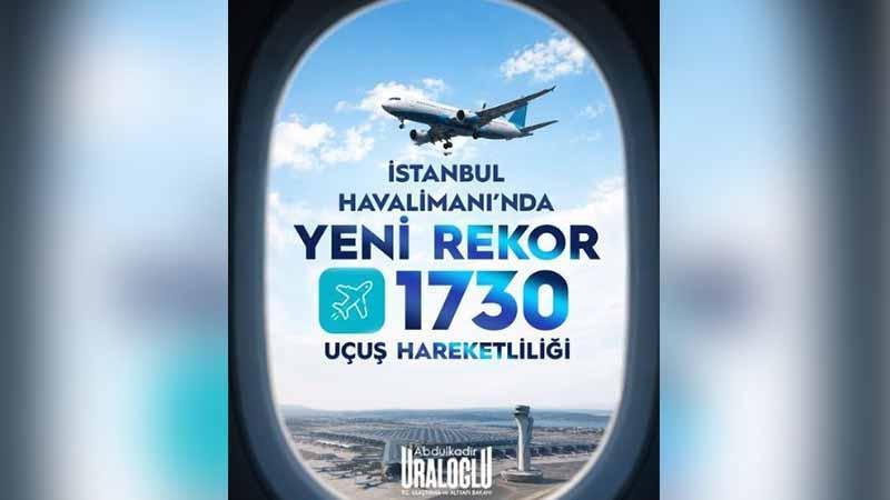 İstanbul Havalimanı, en yoğun günlük hava trafiğine ulaştı